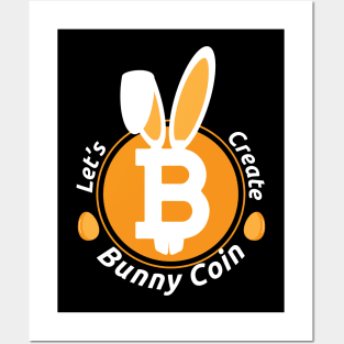 Bitcoin Bunny Coin Funny Easter Egg Cryptocurrency Posters and Art